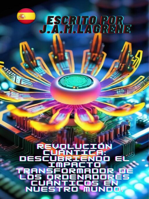 Title details for Revolución Cuántica by Julio Alberto Martinez Lagrene - Available